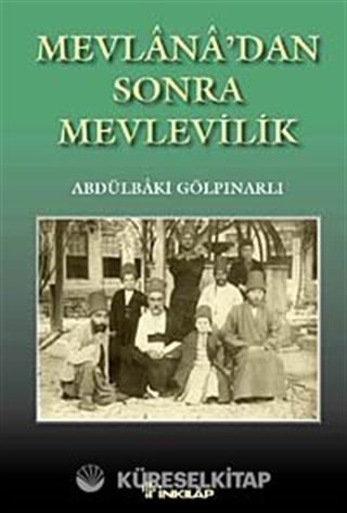 Mevlanadan Sonra Mevlevilik