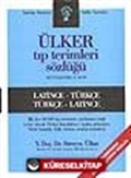 Büyük Ülker Tıp Terimleri Sözlüğü (Latince-Türkçe)