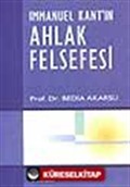 Immanuel Kant'ın Ahlak Felsefesi