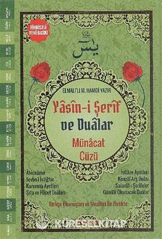 Münacat Cüzü Yasin-i Şerif ve Dualar (Fihristli-Orta Boy-Ciltli) (Kod:177)