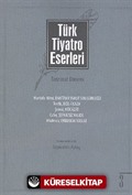 Türk Tiyatro Eserleri 3 / Tanzimat Dönemi