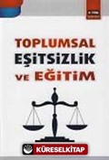 Toplumsal Eşitsizlik ve Eğitim