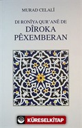 Dı Roniya Qur'ane de Diroka Pexemberan