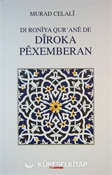 Dı Roniya Qur'ane de Diroka Pexemberan