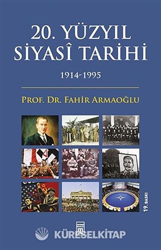 20.Yüzyıl Siyasi Tarihi (1914-1995)