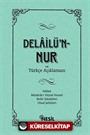 Delailü'n-Nur ve Türkçe Açıklaması