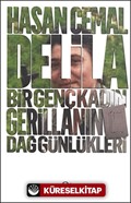 Delila - Bir Genç Kadın Gerillanın Dağ Günlükleri