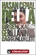 Delila - Bir Genç Kadın Gerillanın Dağ Günlükleri