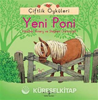 Yeni Poni / Çiftlik Öyküleri