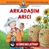 Arkadaşım Arıcı / Dünyayı Öğreniyorum