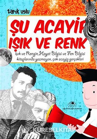 Şu Acayip Işık ve Renk