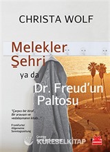 Melekler Şehri ya da Dr.Freud'un Paltosu