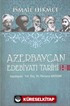 Azerbaycan Edebiyatı Tarihi I-II