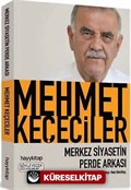 Merkez Siyasetin Perde Arkası