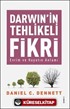 Darwin'in Tehlikeli Fikri