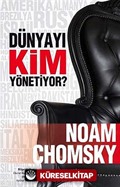 Dünyayı Kim Yönetiyor?