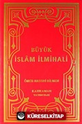 Büyük İslam İlmihali (1.Hamur Kağıt)