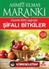 Kozmik Bilim Işığında Şifalı Bitkiler