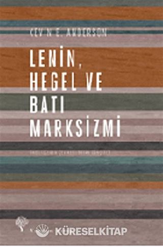 Lenin, Hegel ve Batı Marksizmi