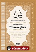 Yasin-i Şerif Türkçe Açıklamalı