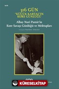 316 Gün - Küçük Kartal'ın Kore Günlüğü