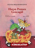 Hırçın Prenses Goncagül