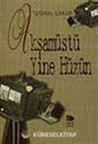Akşamüstü Yine Hüzün