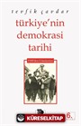 Türkiye'nin Demokrasi Tarihi 1950'den Günümüze