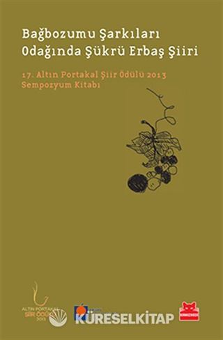 Bağbozumu Şarkıları Odağında Şükrü Erbaş Şiiri