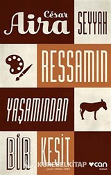 Seyyah Ressamın Yaşamından Bir Kesit