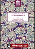 İstanbul Kadı Sicilleri Eyüb Mahkemesi 3 Numaralı Sicil (H.993-995/M.1585-1587)