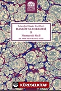 İstanbul Kadı Sicilleri Hasköy Mahkemesi 5 Numaralı Sicil (H.1020-1053/M.1612-1643)