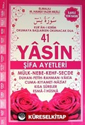 41 Yasin Şifa Ayetleri Türkçe-Arapça-Türkçe Okunuşlu (Kod:Ayfa101)
