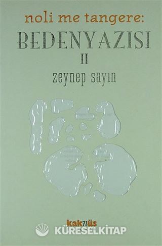 Mithat Şen ve Beden Yazısı 2 (Noli Me Tangere)