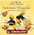 Çiftlik Öyküleri - Kahraman İtfaiyeciler