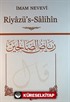 Riyazü's Salihin (Arapça Metinli - Şamua-Ciltli)