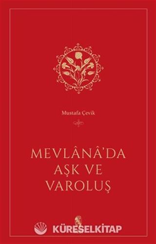 Mevlana'da Aşk ve Varoluş
