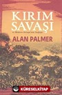 Kırım Savaşı ve Modern Avrupa'nın Doğuşu