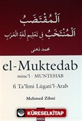 el-Muntedab mine'l-Muntehab fi Ta'limi Lügati'l-Arab (Arapça Sarf-Nahiv Uygulamalı Kitap)