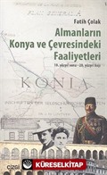 Almanların Konya ve Çevresindeki Faaliyetleri