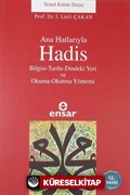 Ana Hatlarıyla Hadis