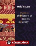 Studies in the History of Textiles in Turkey