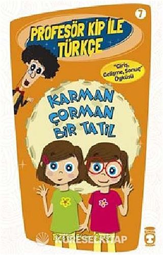Karman Çorman Bir Tatil / Profesör Kip ile Türkçe -7