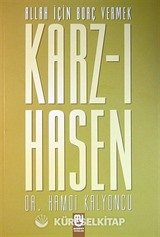 Allah İçin Borç Vermek Karz-ı Hasen
