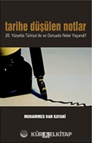 Tarihe Düşülen Notlar
