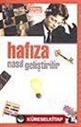 Nasıl Hafıza Geliştirilir