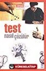 Nasıl Test Çözülür