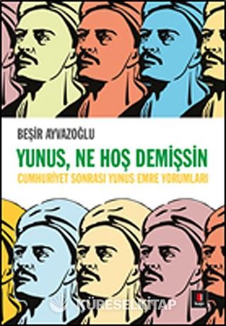 Yunus, Ne Hoş Demişsin