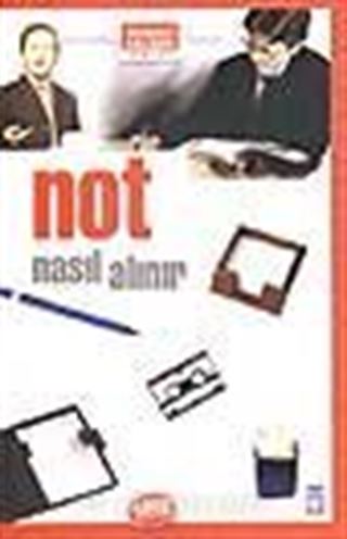 Nasıl Not Alınır