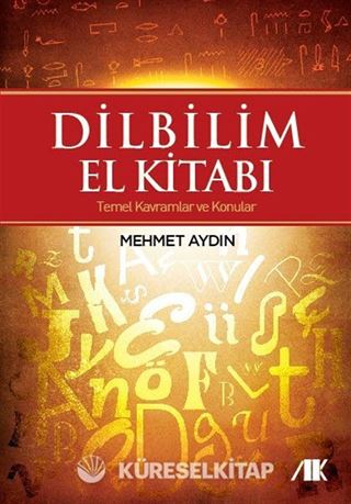 Dilbilim El Kitabı - Temel Kavramlar ve Konular